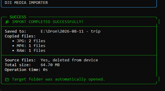 DjiMediaImporter success screen confirming files copied and source cleaned up